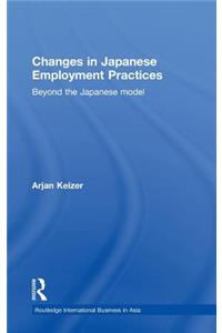 Changes in Japanese Employment Practices