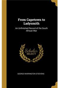 From Capetown to Ladysmith