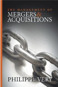 Management of Mergers and Acquisitions
