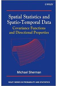 Spatial Statistics and Spatio-Temporal Data - Covariance Functions and Directional Properties