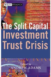 The Split Capital Investment Trust Crisis