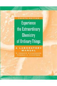 Extraordinary Chemistry of Ordinary Things, Lab Manual