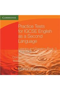 Practice Tests for Igcse English as a Second Language: Listening and Speaking, Core Level Book 1 Audio CDs (2)