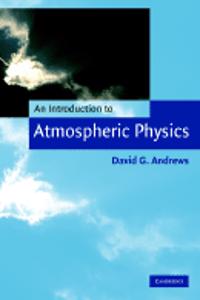 Introduction to Atmospheric Physics