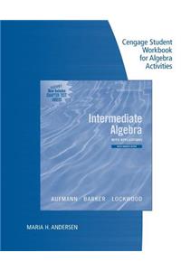 Student Workbook for Intermediate Algebra with Applications, Multimedia Edition, 7th