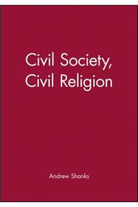 Civil Society, Civil Religion