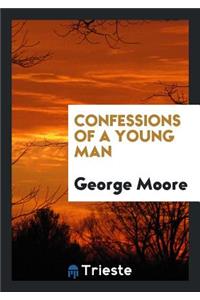 Confessions of a Young Man