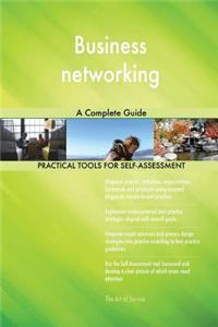 Business networking A Complete Guide