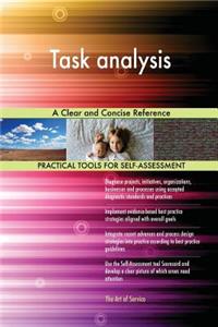Task Analysis a Clear and Concise Reference