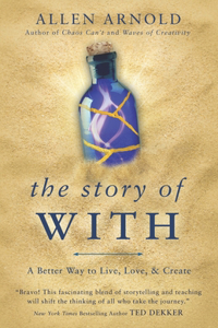 Story of With: A Better Way to Live, Love, & Create