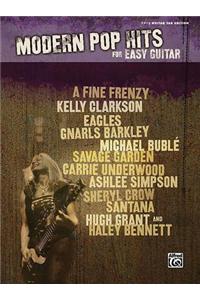 Modern Pop Hits for Easy Guitar: Easy Guitar Tab Edition