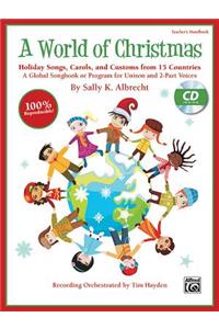 World of Christmas -- Holiday Songs, Carols, and Customs from 15 Countries