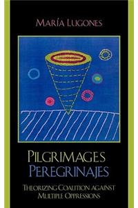 Pilgrimages/Peregrinajes