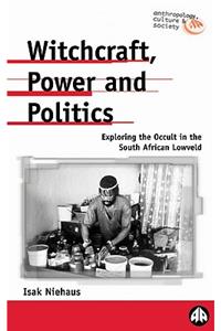 Witchcraft, Power and Politics