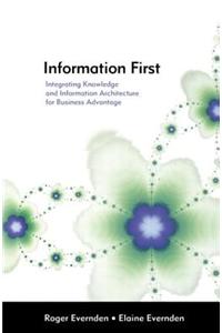 Information First