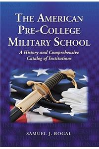 The American Pre-College Military School