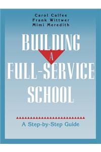 Building a Full-Service School