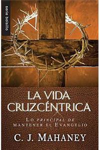 Vida Cruzcéntrica - Serie Favoritos