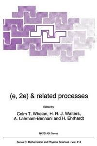 (E,2e) & Related Processes
