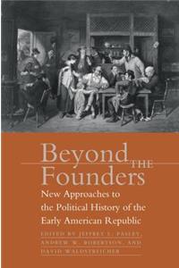 Beyond the Founders