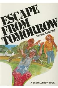 Escape from Tomorrow-Bestellers II