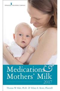 Medications & Mothers' Milk 2017