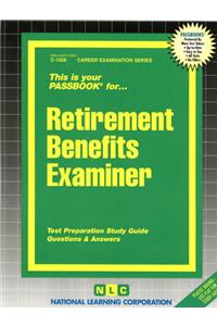 Retirement Benefits Examiner