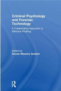 Criminal Psychology and Forensic Technology