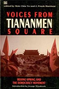 Voices from Tiananmen Square