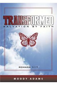 Transformed