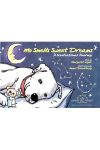 Mo Smells Sweet Dreams
