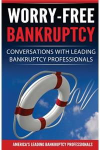 Worry-Free Bankruptcy