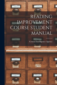 Reading Improvement Course Student Manual