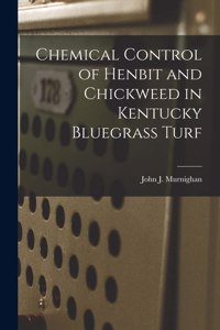 Chemical Control of Henbit and Chickweed in Kentucky Bluegrass Turf