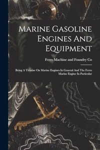 Marine Gasoline Engines And Equipment
