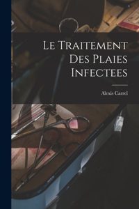 Traitement Des Plaies Infectees