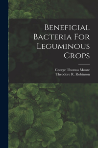 Beneficial Bacteria For Leguminous Crops