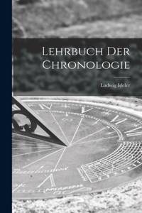 Lehrbuch Der Chronologie