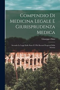 Compendio Di Medicina Legale E Giurisprudenza Medica