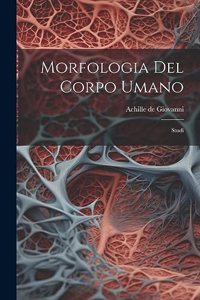 Morfologia Del Corpo Umano: Studi