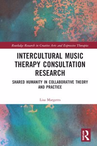 Intercultural Music Therapy Consultation Research