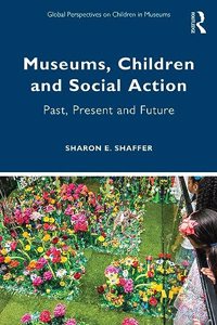 Museums, Children and Social Action