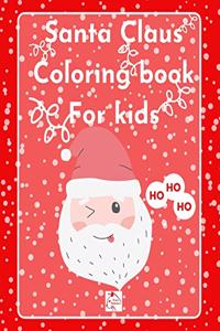 Santa Claus Coloring Book for kids