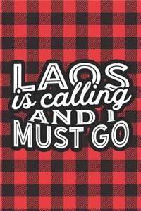 Laos Is Calling And I Must Go