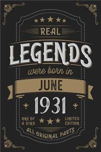 Real Legends were born in June 1931
