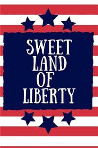 Sweet Land of Liberty