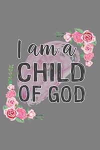 I'M A Child Of God