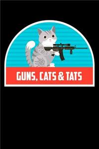 Guns, Cats & Tats