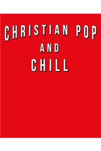 Christian Pop And Chill