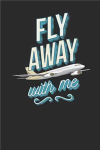Fly Away With Me